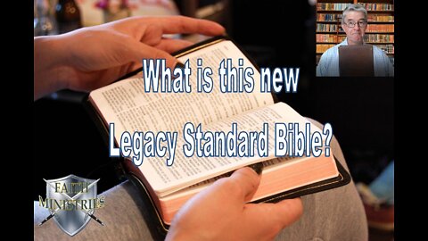 The legacy Standard Bible