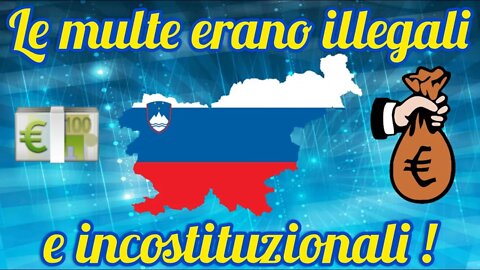 Slovenia : Il Governo prepara la restituzione delle multe per la violazione delle restrizioni!