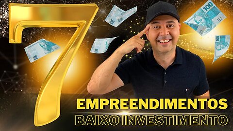 🔵 Descubra os 7 tipos de empreendimentos com baixo investimento para trazer mais de R$100.000,00!