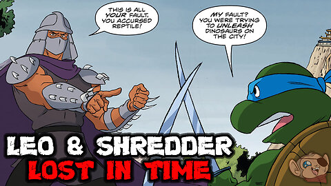 Leonardo and Shredder Get Lost in Time