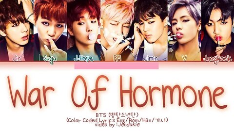 BTS War Of Hormone Lyrics 방탄소년단 호르몬전쟁 가사 Color Coded Lyrics Eng Rom Han