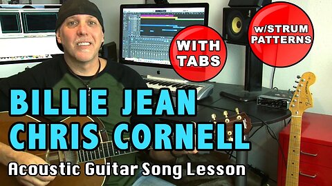 Learn Chris Cornell Billie Jean acoustic guitar lesson with strums & tabs