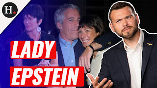 HUMAN EVENTS DAILY: NOV 29 2021 - GHISLAINE MAXWELL: LADY EPSTEIN TRIAL BEGINS