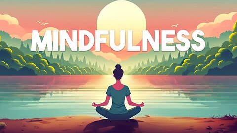 5 Minute Guided Meditation For Mindfulness - A Journey Of Tranquility And Self-awareness