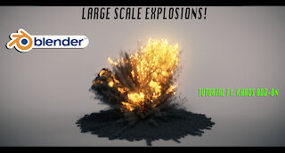 Blender 3d Large Scale explosion tutorial: ft. Khaos add-on