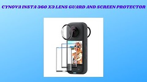 Cynova Insta360 X3 lens guard and screen protector