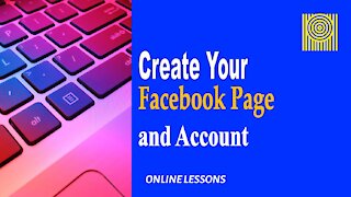 Create Your Facebook Page and Account