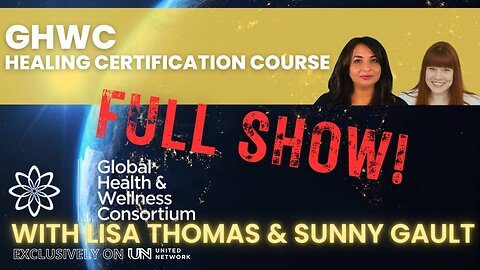 15-JUN-2023 GHWC - CERTIFICATION CLASS WITH LISA AND SUNNY - FULL SHOW