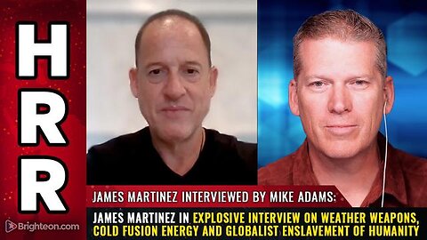 James Martinez in explosive interview on weather weapons, cold fusion