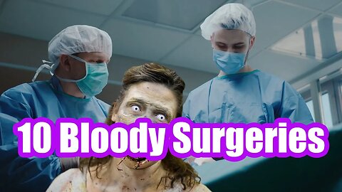 10 Bloody Histories Behind Common Surgeries