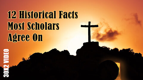 12 Historical Facts About Jesus and Christianity