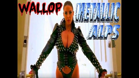 Wallop - Metallic Alps 1985(Heavy Metal Mountain Metallica Apes Album Band Monte Blanc Son Rosa)Song