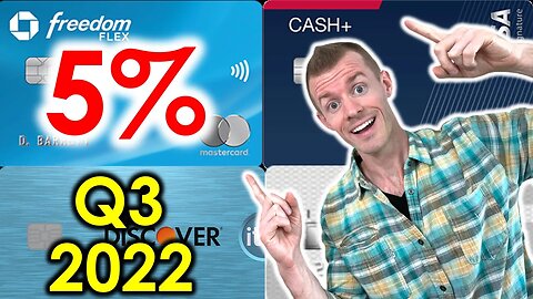 5% CASH BACK CATEGORIES Q3 2022! (Chase Freedom Flex, Discover it, Citi Custom Cash, more!)