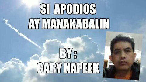 Si APODIOS ay manakabalin