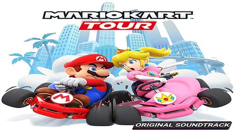 Mario Kart Tour Original Soundtrack Album.