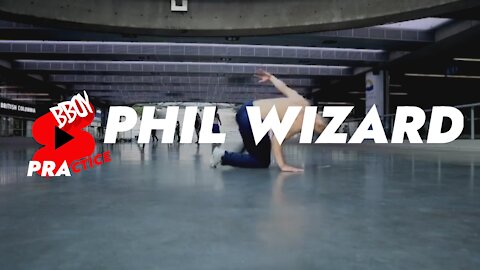 BREAK DANCE 2021 - BBOY PHIL WIZARD PRACTICE PART 2