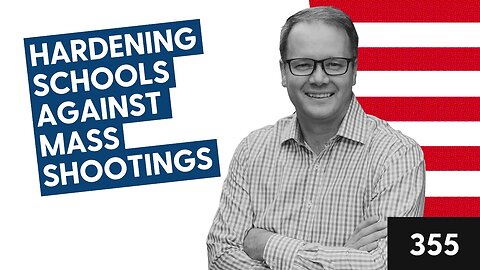 Hardening Schools against Mass Shootings