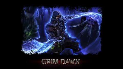 Grim Dawn (Livestream) - 03/05/2022