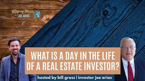 A Day in The Life of a Real Estate Investor | with Joe Arias