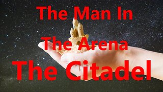 The Man In The Arena