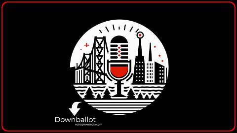 Downballot EP183 - Tesla Bakery Blunder, Gavin Recall Again, Millennium Tower Again, SFUSD Algebra