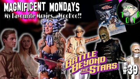 TOYG! Magnificent Mondays #39 - Battle Beyond the Stars (1980)