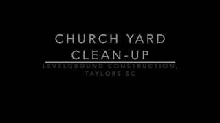 Church Yard Clean-up