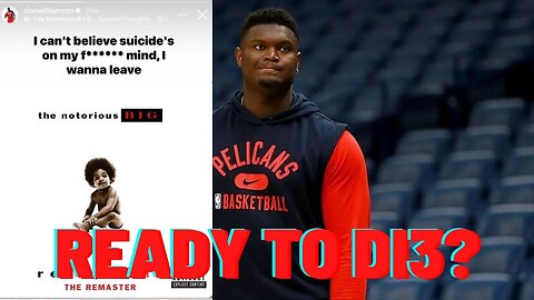 Zion Williamson's Worrying Instagram Post Reaction