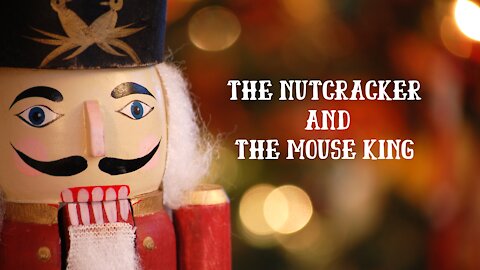 Day 15 Christmas Countdown The Nutcracker and the Mouse King part 3