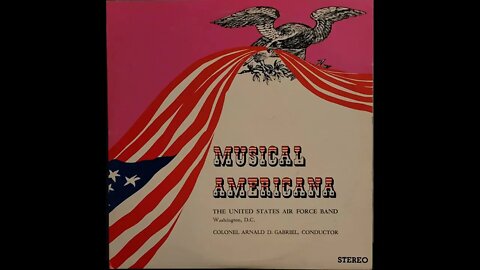 The United States Air Force Band – Musical Americana