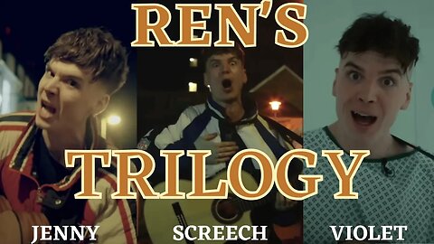 REN'S TRILOGY - Didn't See That One Coming /Jenny and Screech and Violet - TRINITY'S (REACTION)