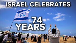 Israel’s 74th Independence Day Celebrations End with Deadly Terror Attack 5/6/22