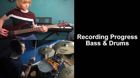 Recording Progress - Bass & Drums for our song 'Tell Me All'