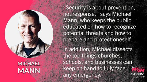 Ep. 483 - Assessing and Addressing Security Needs in Schools, Churches, and Beyond - Michael Mann