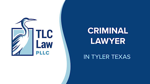 Criminal Lawyer in Tyler TX - 903-871-1714