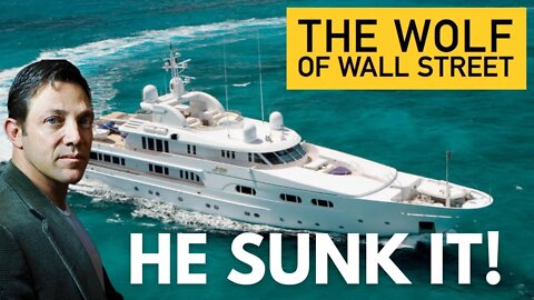 Jordan Belfort Sunk a 167 ft Yacht 🤯 (Wolf of Wall Street)