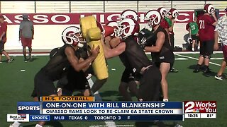 Jacob Tobey goes one-on-one with Bill Blankenship to preview Owasso Rams Football in 2019