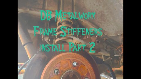 Installing DB Metalworx Jeep ZJ Frame Stiffeners on the General Grievous Part 2