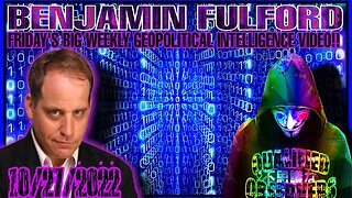 Benjamin Fulford Report Big Weekly Geopolitical Intelligence Video!! 10/28/2022