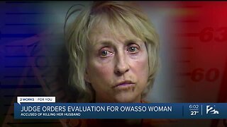 Judge Orders Evaluation For Owasso Woman Accused Of Killing Her Husband