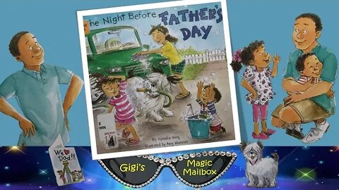 READ ALOUD: The Night Before Father's Day (Happy Father's Day, Dads!)
