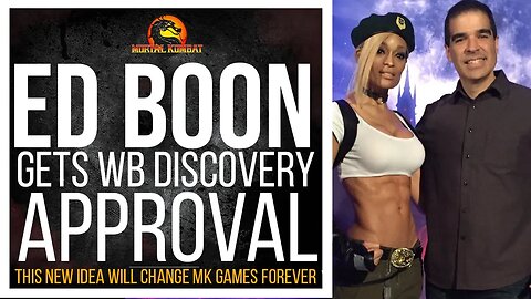Mortal Kombat 12: WB DISCOVERY APPROVES ED BOONS REQUEST TO MAKE MK12 A LIVE SERVICE GAME!
