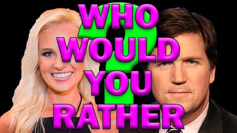 Who Would You Rather Debate, Tomi Lahren or Tucker Carlson? LEO Round Table S0549a