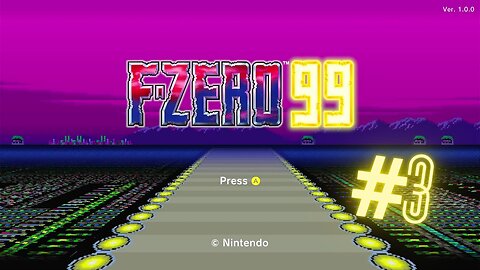 I'm So Bad But I Can't Stop Playing - F-Zero 99 (Part 3)