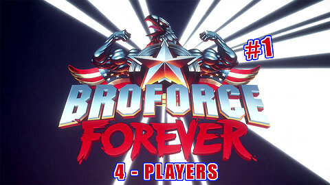Broforce - Online Multiplayer Campaign #001 | Hard Mode, (Broforce Forever Update, 2023) #gaming