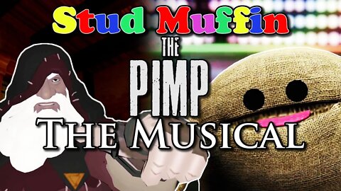 The First VRChat Musical | Stud Muffin the Pimp The Musical