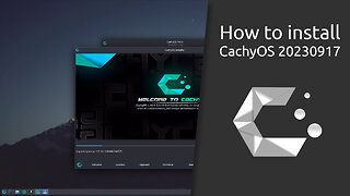 How to install CachyOS 20230917