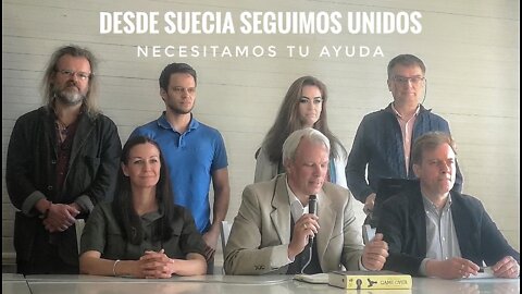 DESDE SUECIA SEGUIMOS UNIDOS Y NECESITAMOS TU AYUDA