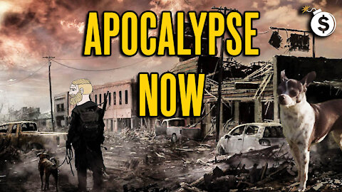 The Apocalypse Is Here... and It Is Crazier Than Even I Thought It Would Be!