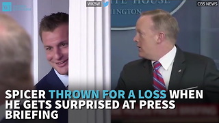 Spicer Thrown For A Loss When He Gets Surprised At Press Briefing